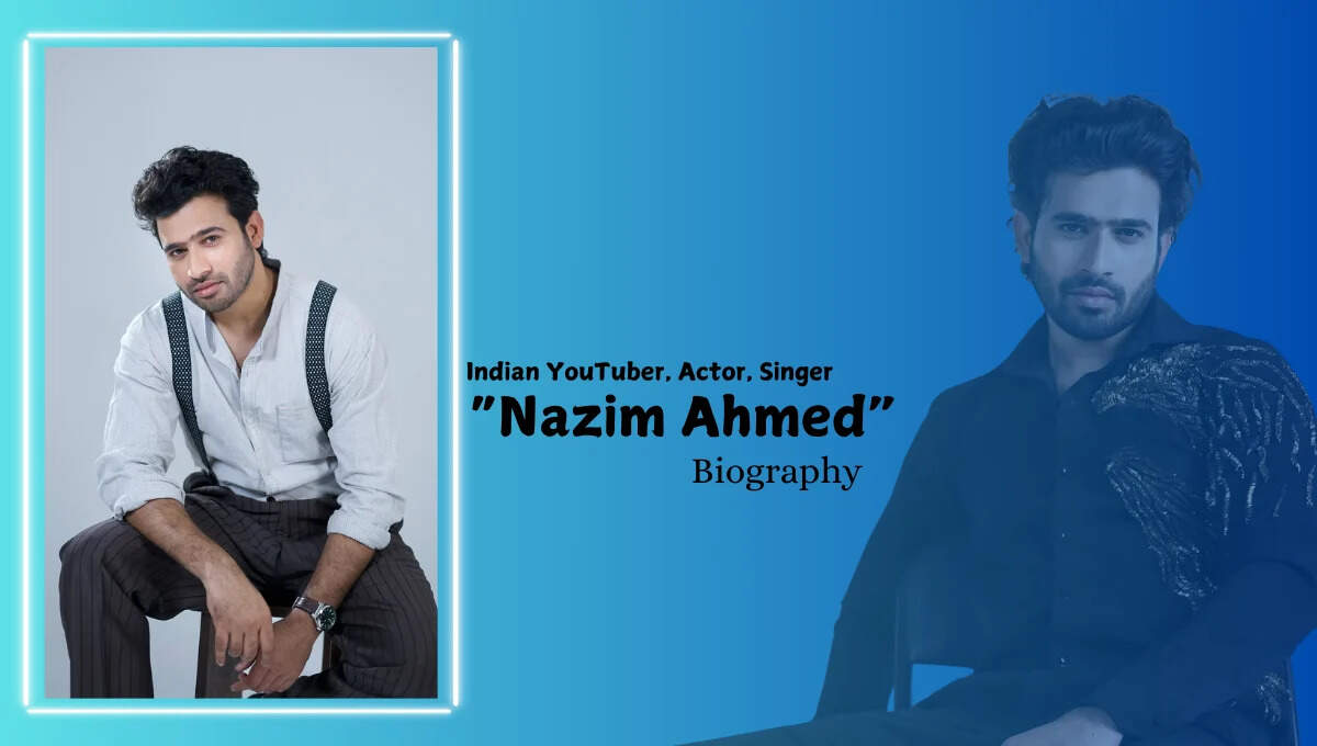 Nazim Ahmed Age, Height, Wife, Net worth In 2025