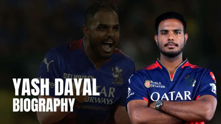 Yash Dayal Biography: Age, Height, IPL Price, Stats, Net worth In 2025