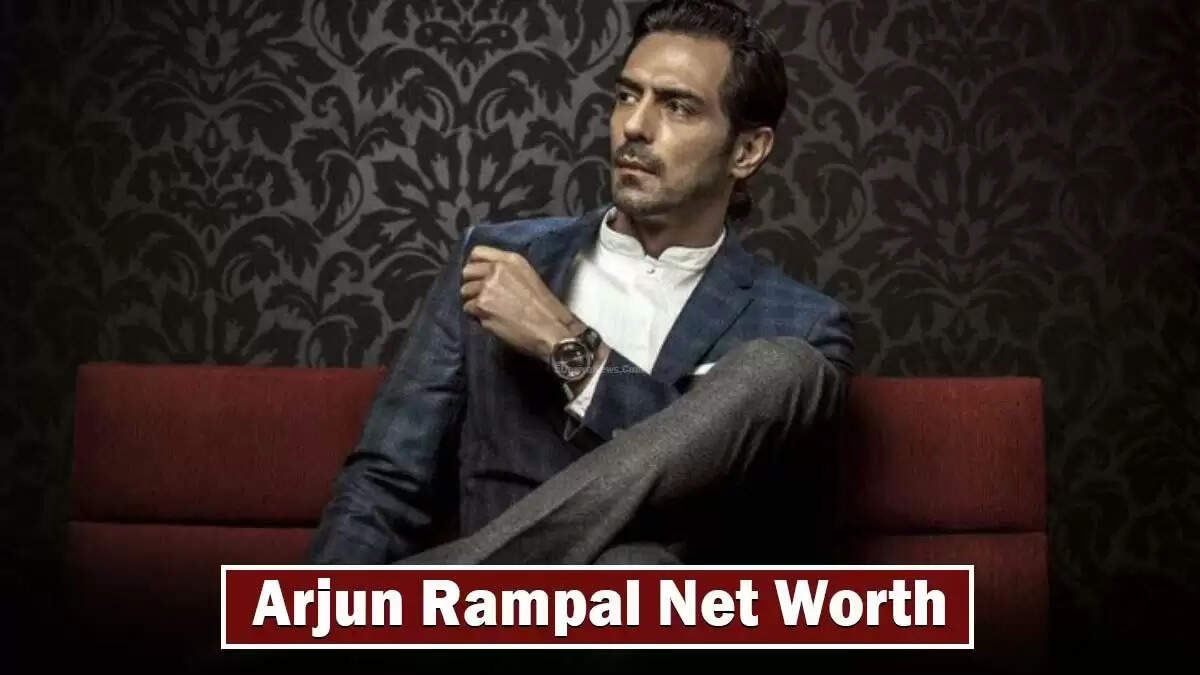 Arjun Rampal Net Worth In 2025