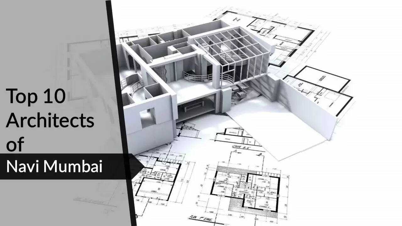 Top 10 Architects In Navi Mumbai In 2025