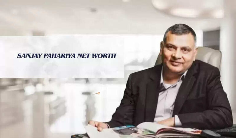 Sanjay Pahariya Net Worth In 2026