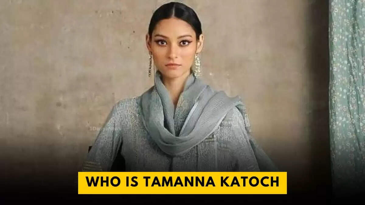 Know About Tamanna Katoch Biography In 2025