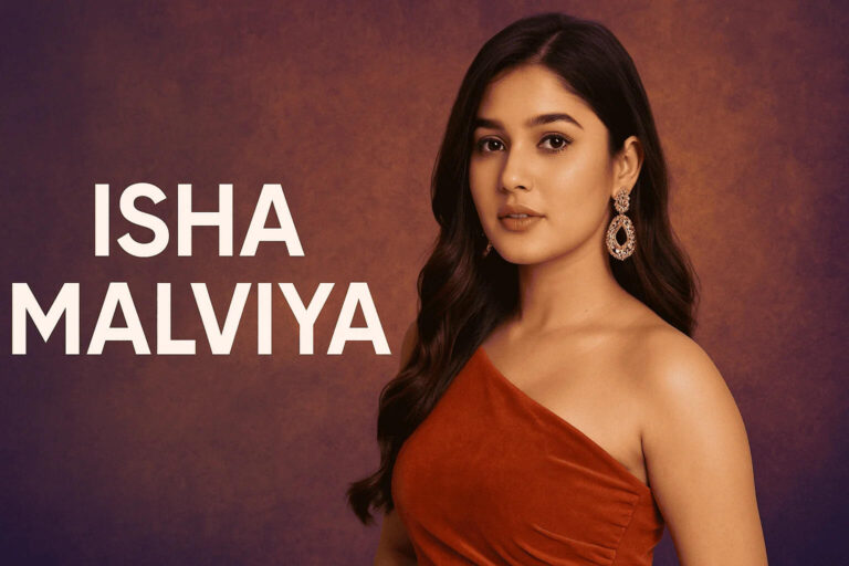 Isha Malviya Age, Biography, Height, Boyfriend, Family, Net Worth In 2026