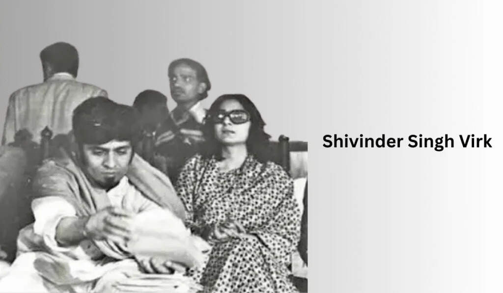 Shivinder Singh Virk Age, Biography, Wife, Family In 2026