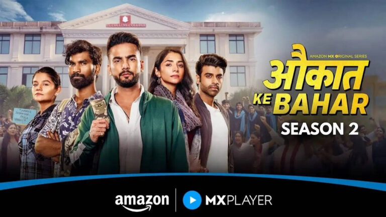 Know Everything About Aukaat Ke Bahar Season 2 Release Date
