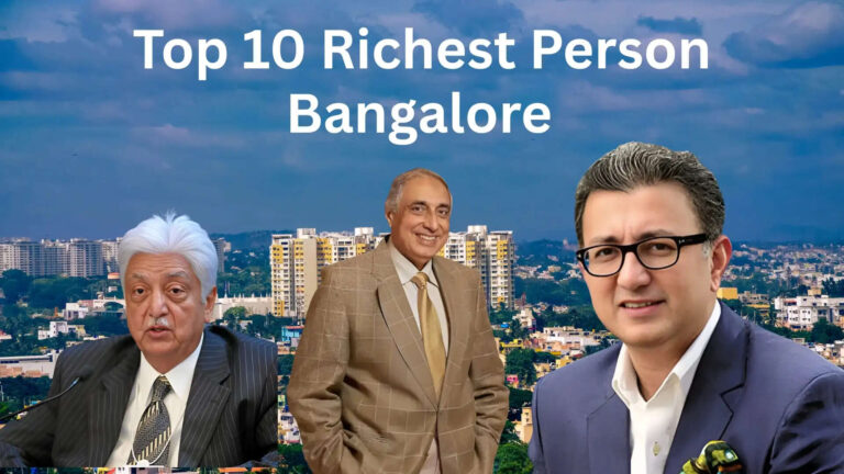 Top 10 Richest Person in Bengaluru In 2026