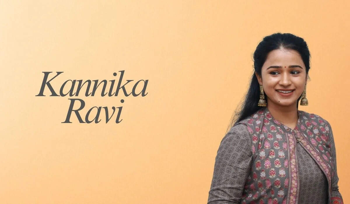 Actress Kannika Ravi Age, Biography, Husband, Net Worth, Career In 2026