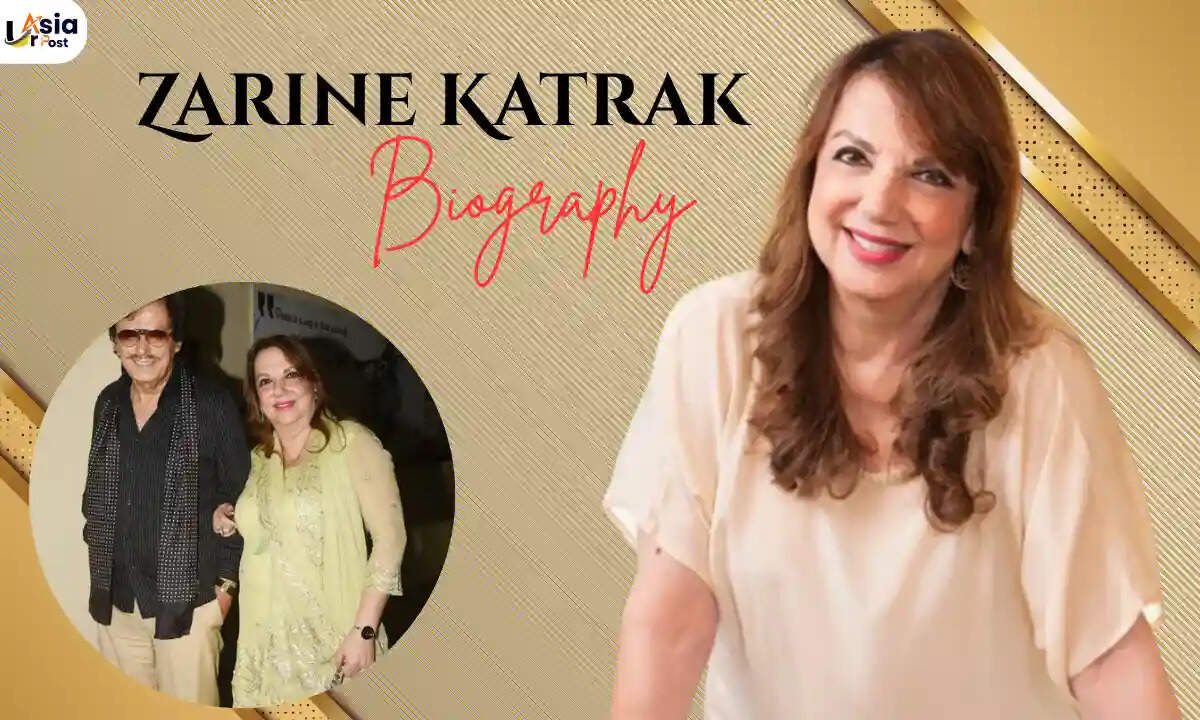 Zarine Katrak Age, Biography, Family, Movies, Husband, Children In 2026