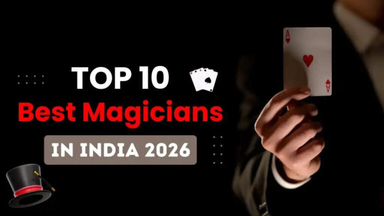 The Top 10 magicians in India till 2026